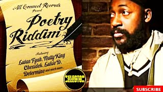 Poetry Riddim Mix 2024 | Selector Doj | All Connect Records | Chezidek | Lutan Fyah | Vershon