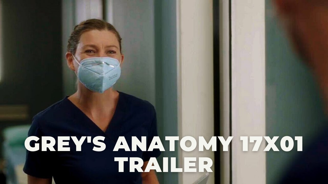 grey-s-anatomy-17x01-trailer-legendado-youtube