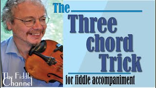 three chord trick -for fiddle accompaniment