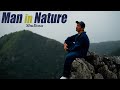 ShuDoso "Man in Nature" Official Music Video