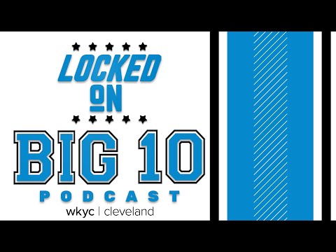 Spring Football Tour | Locked On Big 10 Podcast