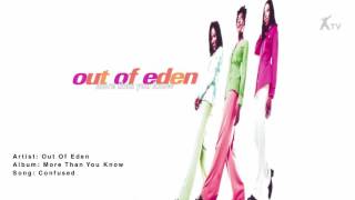 Watch Out Of Eden Confused video