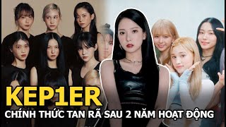 Kep1er chính thức tan rã sau 2 năm hoạt động