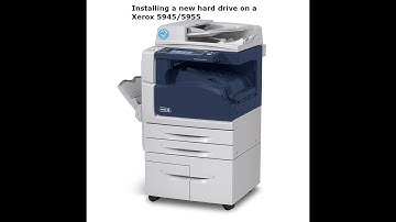 Xerox 5495/5955 - Installing a new hard drive