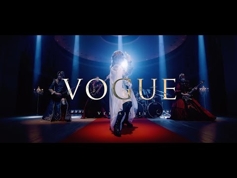 Versailles ?VOGUE? MV FULL