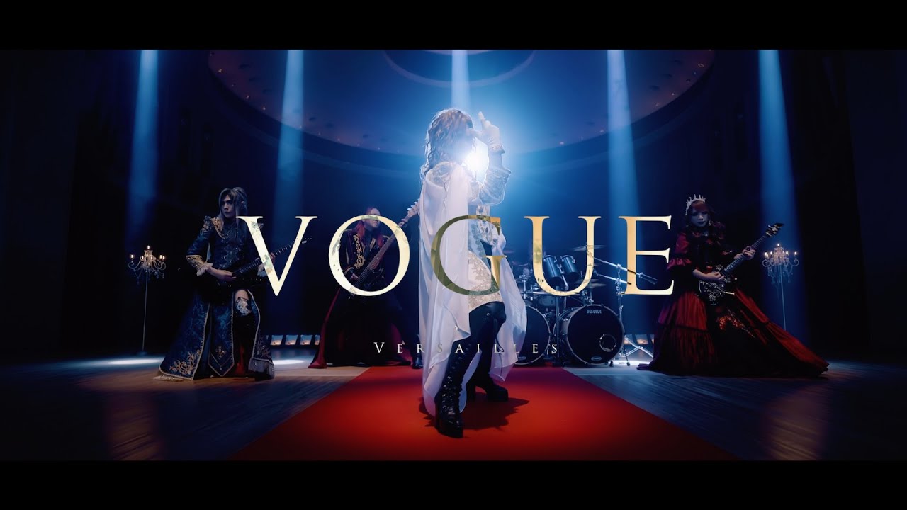 アート・デザイン・音楽 VERSAILLES A L'OMBRE DU SOLEIL Versailles 「VOGUE」 MV FULL - YouTube