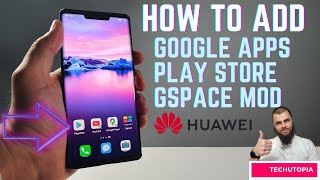 How To Use I Install Google on Every Huawei! Gspace Mod And Play Store Shortcut! Download I Tutorial