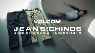 VOLCOM BRAND JEANS & CHINOS 2018 With Japan Skate Team