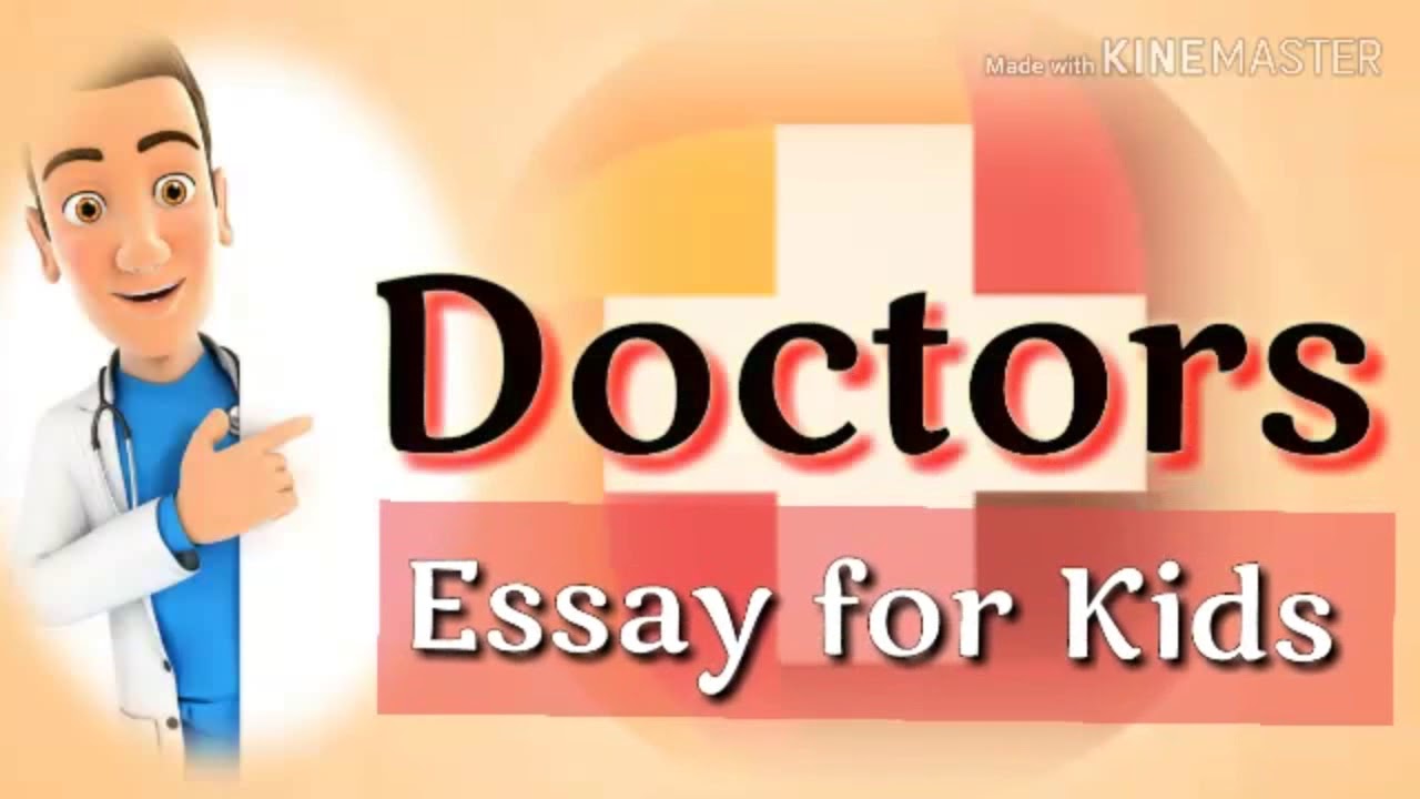 essay about doctor for class 1