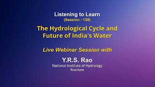 DESM Listening to Learn :- The Hydrological Cycle and Future of Indias Water