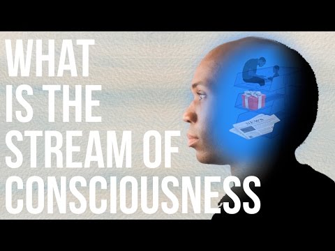 Hvad er bevidsthedsstrømmen?