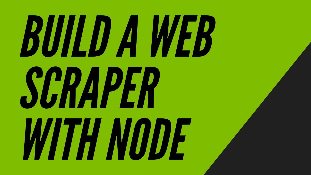 Create a Web Scraper with Node