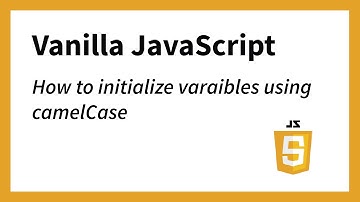 How to camelCase variables in JavaScript