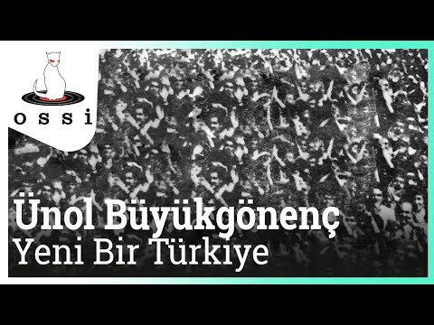 Ünol Büyükgönenç - Yeni Bir Türkiye