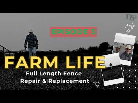 Video thumbnail: Fixing No-Climb Horse Fence in Real Time | Texas Farm Life