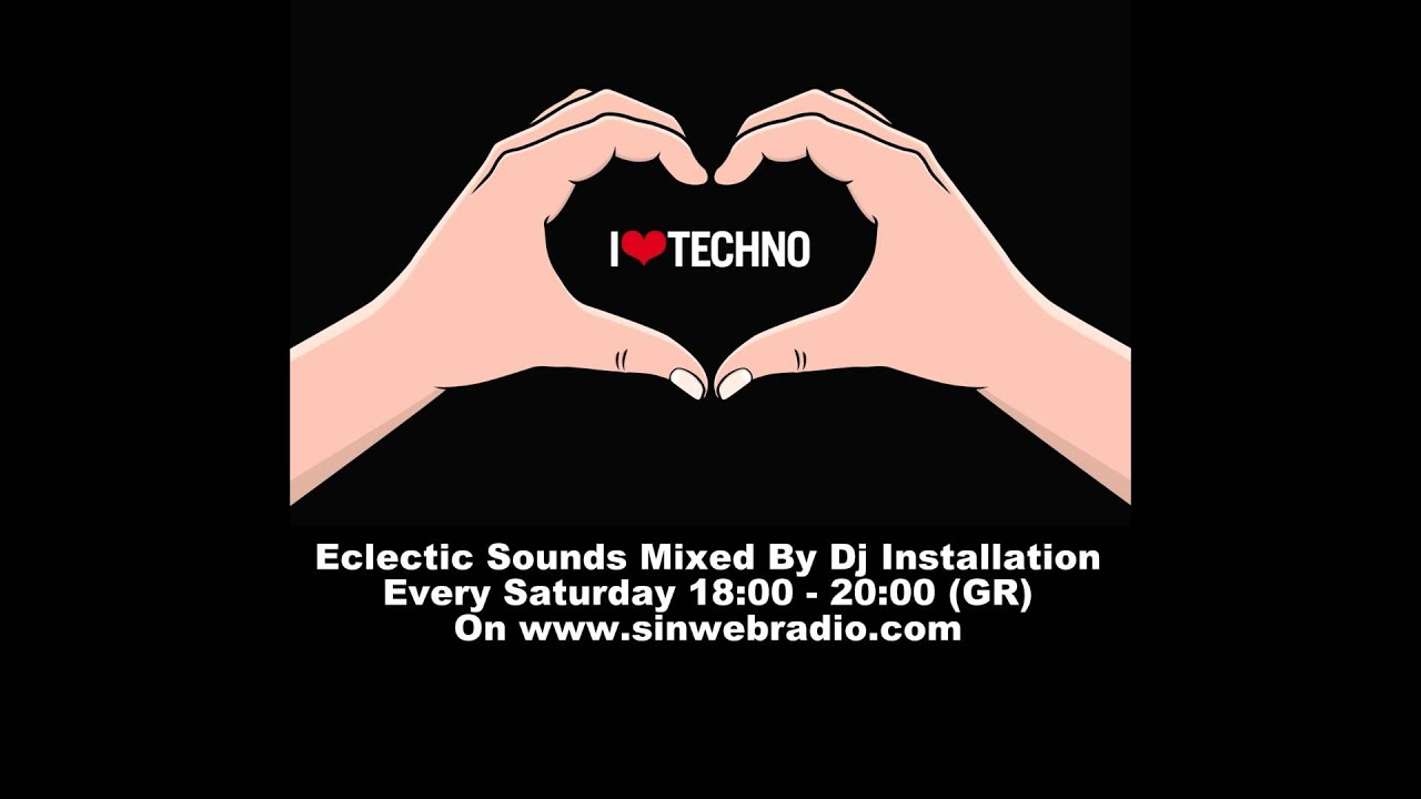 Eclectic Sounds Mixed By Dj Installation Vol.40 YouTube