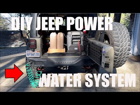 Jeep Wrangler DIY Power Water System