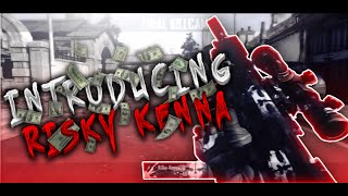Introducing RiSky Kenna! (BO2)