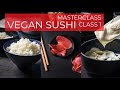 PICKLED GINGER | STOVETOP SUSHI RICE | THICK MAYO | VEGAN SUSHI MASTERCLASS (PREVIEW FULL 1st CLASS)