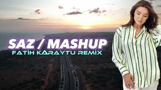 Saz / Mashup - Fatih Karaytu Remix (Elektro Baglama) Yeni 2023 Resimi