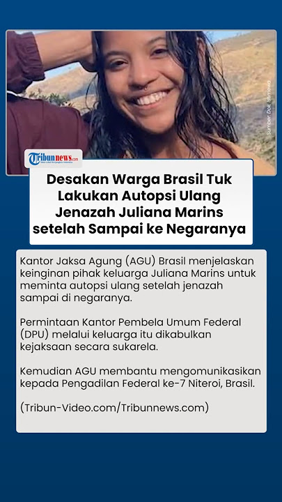 Tak Puas dengan Hasil Autopsi Juliana Marins, Warga Brasil Desak Keluarga Ulangi di Negara Asal