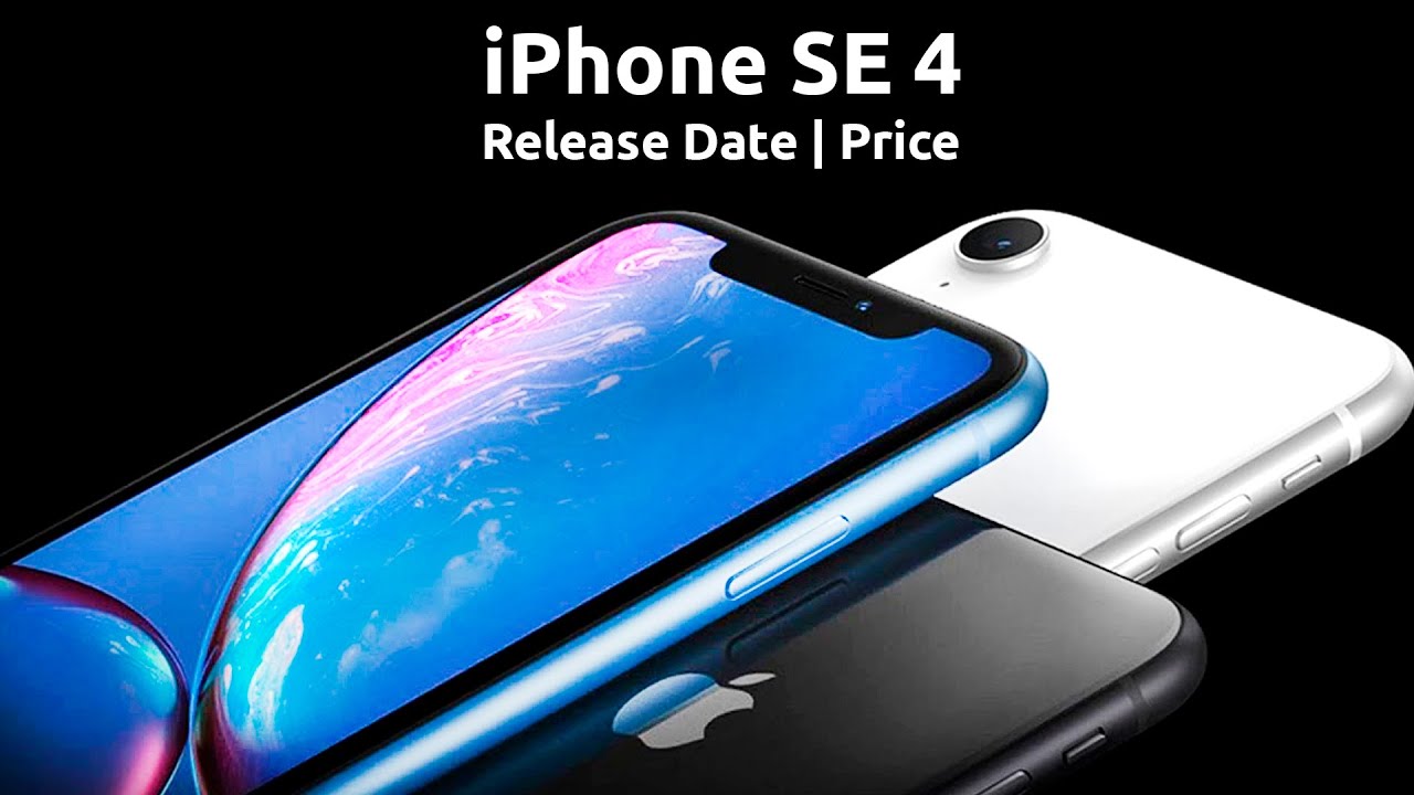 iPhone SE 4 Release date, Price, Design and Specs YouTube
