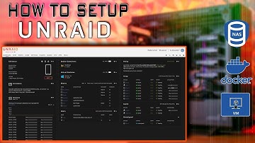 UNRAID Setup Guide. PLUS! Intro to Docker Apps and VM