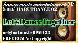 フリーBGM Let's dance together【オリジナル曲】イヤホン推奨