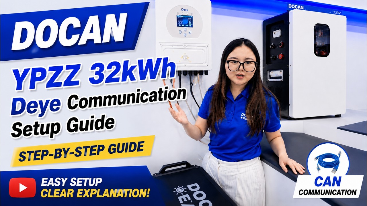 How to Connect DOCAN YPZZ 32kWh LifePO4 Battery with Deye Inverter