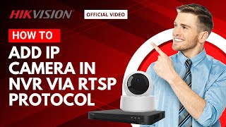 how to add ip camera in hikvision nvr via rtsp protocol in urdu