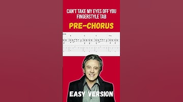 Thumbnail of EASY Can't Take My Eyes Off You Fingerstyle Tab For Beginners
