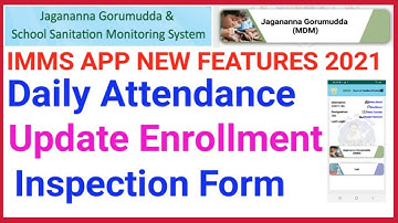 IMMS APP NEW FEATURES 2021#DAILY ATTENDANCE#UPDATE ENROLLMENT#INSPECTION FORM#IMMS APP#