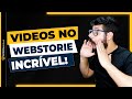 Videos no Web Stories Com Plugin FastWebStories - Aumente MUITO o Tráfego do seu Blog WordPress