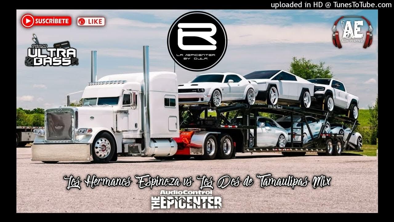 Los Hermanos Espinoza vs Los Dos de Tamaulipas Mix @dj-spider-pzsydjspzs891 "EPICENTER" Los Hermanos Espinoza vs Los Dos de Tamaulipas Mix @dj-spider-pzsydjspzs891 "EPICENTER"