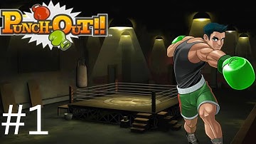 Punch Out!! Wii Part 1 (Minor Circuit)