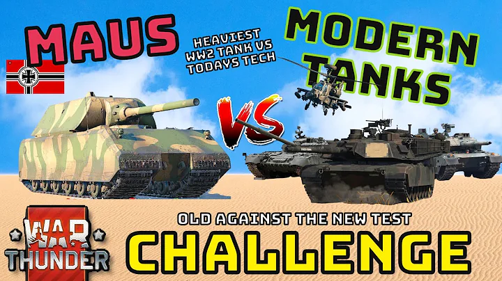 MAUS VS MODERN TANKS - How Well Can WW2 Heaviest Tank Do? - WAR THUNDER