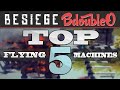 Besiege Gameplay Flying Machines (Alpha)