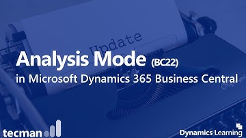 The New Analysis Mode in Microsoft Dynamics 365 Business Central