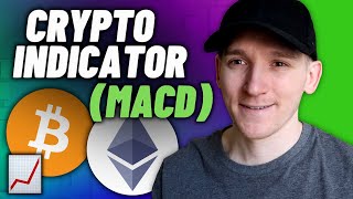 Best Crypto Trading Indicator for Beginners (MACD Strategy)