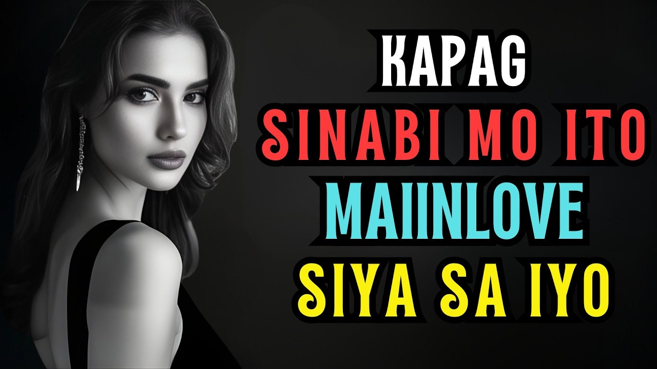 Kapag sinabi mo ito, maiinlove siya sa iyo. (Kahit Hindi Niya Sabihin)