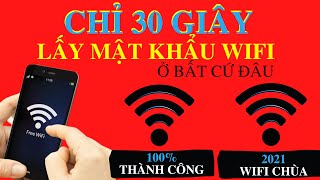 Cách LẤY MẬT KHẨU WIFI Chùa Miễn Phí mới nhất 2022✅Ở BẤT CỨ ĐÂU✅ screenshot 1