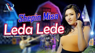 Shepin Misa - Leda Lede [OFFICIAL MV] DANGDUT KOPLO