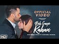 Reh Gaye Kahan | Gurashish Singh | Karishma Sharma | TSK Music | Latest Hindi Songs 2020