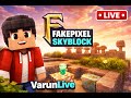 Chilling on Fakepixel Skyblok!!! Varun Is Here