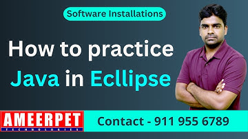 How to Practice Core Java from Eclipse IDE? | Ameerpet Technologies | By Srinivas