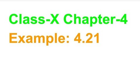 TN Class-X Maths Chapter-4 Example: 4.21