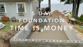 super fast block foundation.