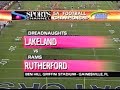 1999 - Lakeland vs. Rutherford - 5A FHSAA State Championship