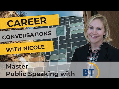 Master Public Speaking with Bennett Thrasher (BT)- Career Conversation with Nicole!