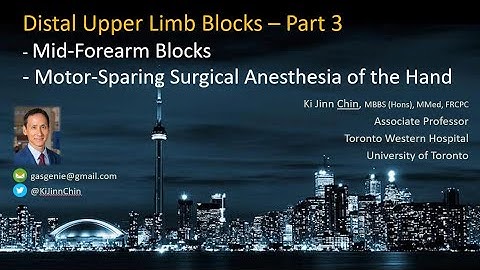 Forearm & Motor-sparing Wrist Blocks  (Distal Upper Limb Blocks - Part 3 of 3)